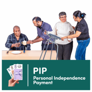 A man pours tea for another at a table, while two women assist a woman using a walker. Below, text reads "PIP Personal Independence Payment" with UK banknotes and cash, highlighting Support with Extra Costs: DLA and PIP.